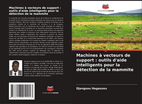 Machines à vecteurs de support : outils d'aide intelligents pour la détection de la mammite