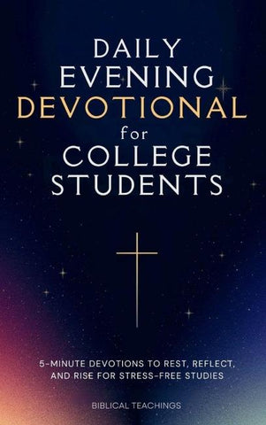 Daily Evening Devotional For College Students