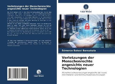 Verletzungen der Menschenrechte angesichts neuer Technologien