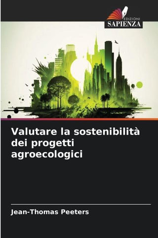 Valutare la sostenibilità dei progetti agroecologici