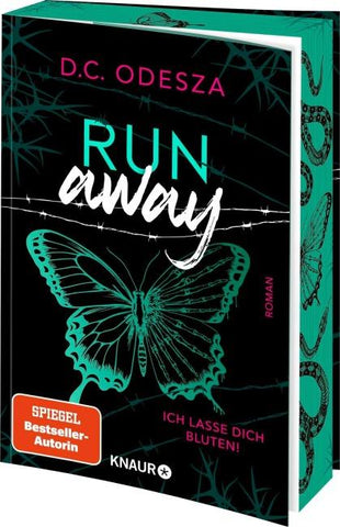 Run away – Ich lasse dich bluten!