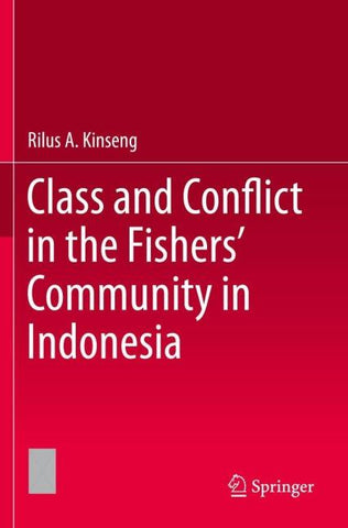 Class and Conflict in the Fishers' Community in Indonesia