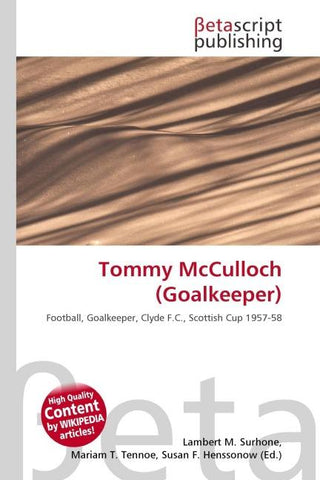 Tommy McCulloch (Goalkeeper)