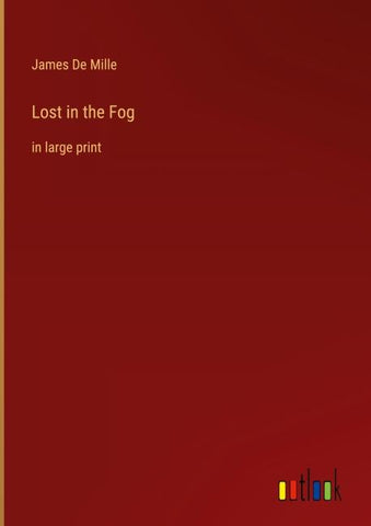 Lost in the Fog