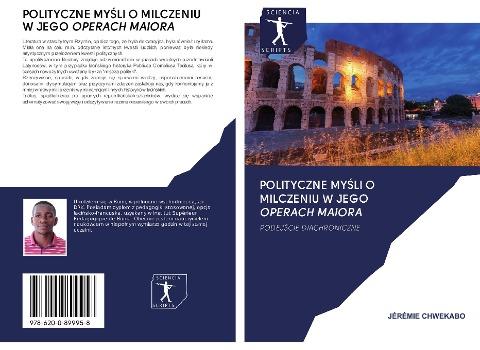 POLITYCZNE MY¿LI O MILCZENIU W JEGO OPERACH MAIORA