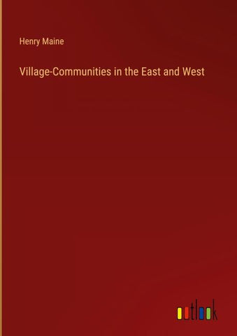 Village-Communities in the East and West