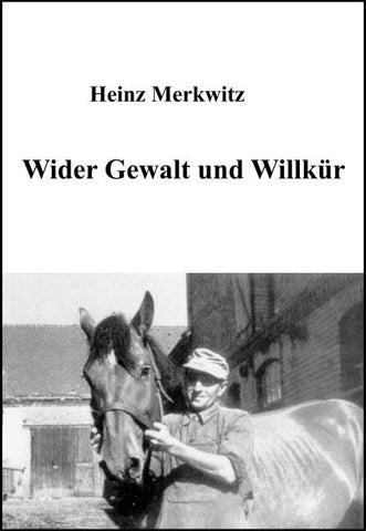 Wider Gewalt und Willkür