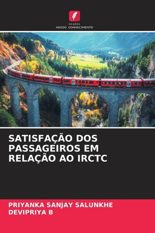 SATISFAÇÃO DOS PASSAGEIROS EM RELAÇÃO AO IRCTC