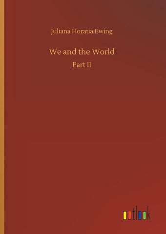 We and the World