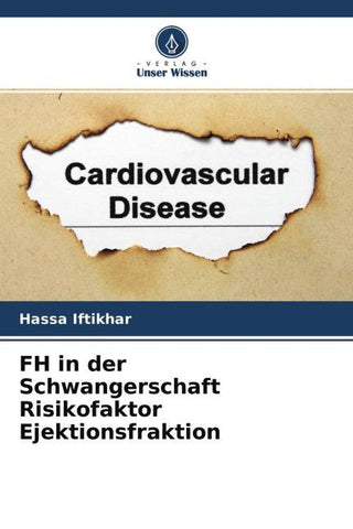 FH in der Schwangerschaft Risikofaktor Ejektionsfraktion