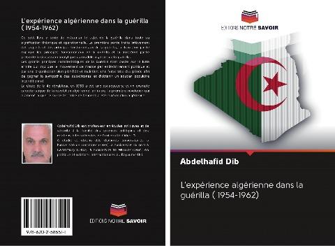 L'expérience algérienne dans la guérilla ( 1954-1962)