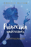 Prinzessin undercover – Hoffnungen