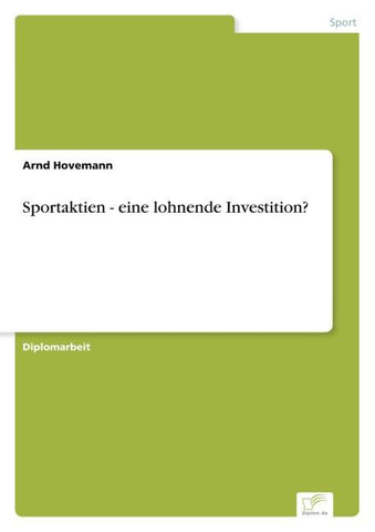 Sportaktien - eine lohnende Investition?