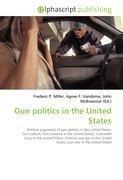 Gun politics in the United States