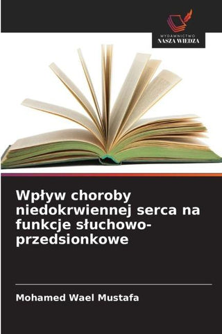 Wp¿yw choroby niedokrwiennej serca na funkcje s¿uchowo-przedsionkowe