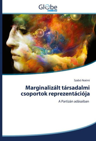 Marginalizált társadalmi csoportok reprezentációja