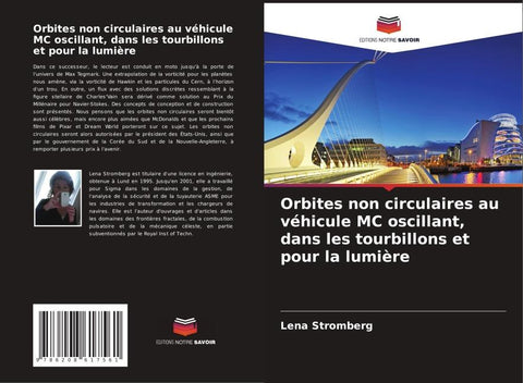 Orbites non circulaires au véhicule MC oscillant, dans les tourbillons et pour la lumière