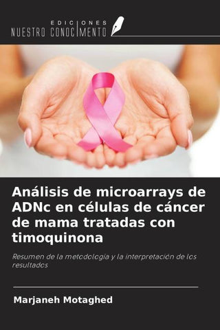 Análisis de microarrays de ADNc en células de cáncer de mama tratadas con timoquinona