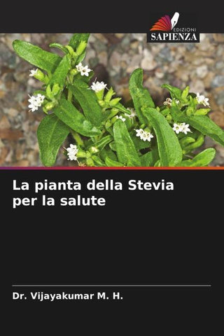 La pianta della Stevia per la salute