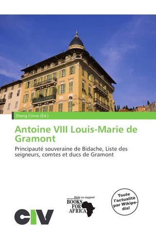 Antoine VIII Louis-Marie de Gramont