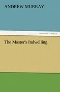 The Master's Indwelling