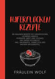 HAFERFLOCKEN REZEPTE
