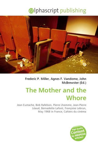 The Mother and the Whore