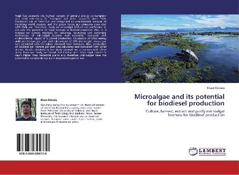 Microalgae and its potential for biodiesel production