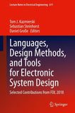 Languages, Design Methods, and Tools for Electronic System Design