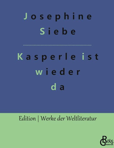 Kasperle ist wieder da