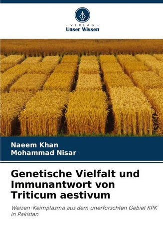 Genetische Vielfalt und Immunantwort von Triticum aestivum