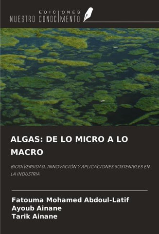 ALGAS: DE LO MICRO A LO MACRO