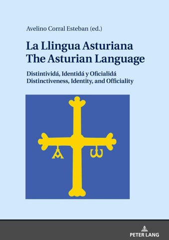 La Llingua Asturiana / The Asturian Language