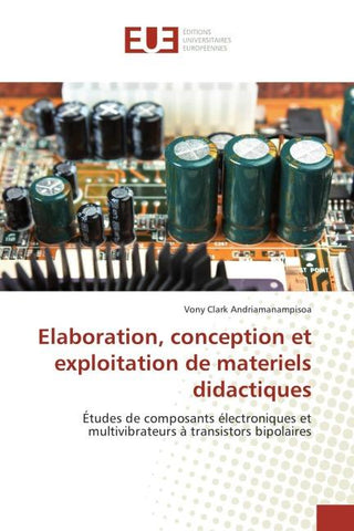 Elaboration, conception et exploitation de materiels didactiques