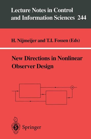 New Directions in Nonlinear Observer Design
