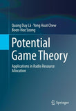 Potential Game Theory