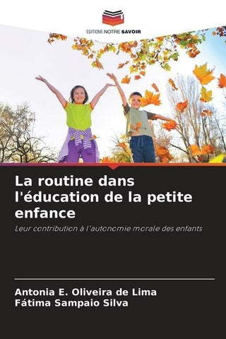 La routine dans l'éducation de la petite enfance