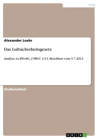 Das Luftsicherheitsgesetz