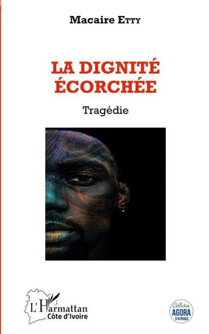La dignité écorchée