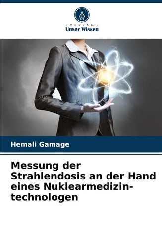 Messung der Strahlendosis an der Hand eines Nuklearmedizin- technologen