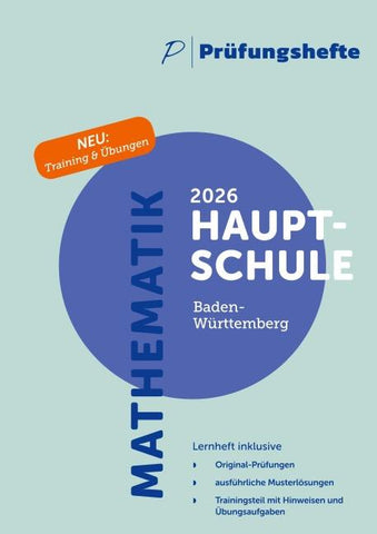 Prüfungsheft – 2026 Mathematik Hauptschule – Baden-Württemberg – Original-Prüfungen und Lösungen