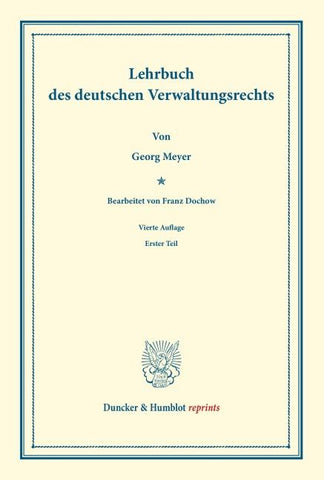 Lehrbuch des deutschen Verwaltungsrechts.