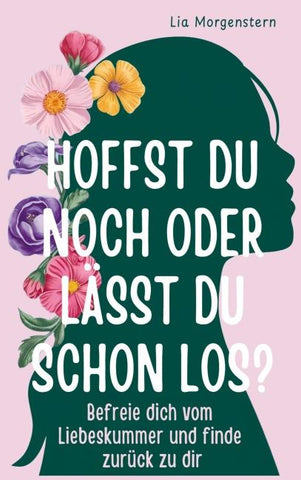 Hoffst du noch, oder lässt du schon los?