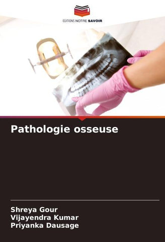 Pathologie osseuse
