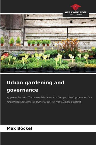 Urban gardening and governance