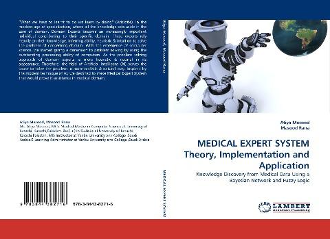 MEDICAL EXPERT SYSTEM Theory, Implementation and Application