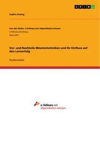 Vor- und Nachteile Mnemotechniken und ihr Einfluss auf den Lernerfolg