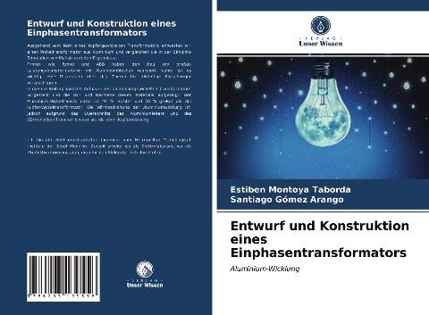 Entwurf und Konstruktion eines Einphasentransformators