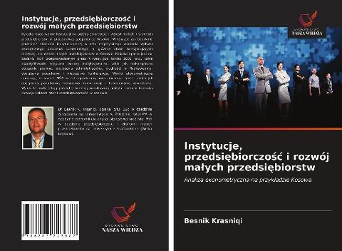 Instytucje, przedsi¿biorczo¿¿ i rozwój ma¿ych przedsi¿biorstw