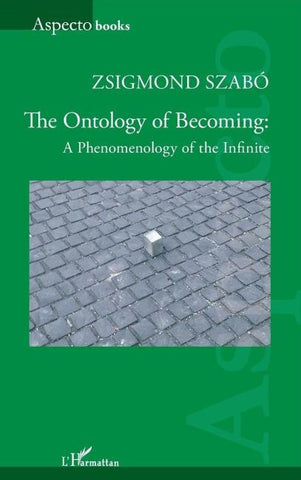 The Ontology of Becoming :